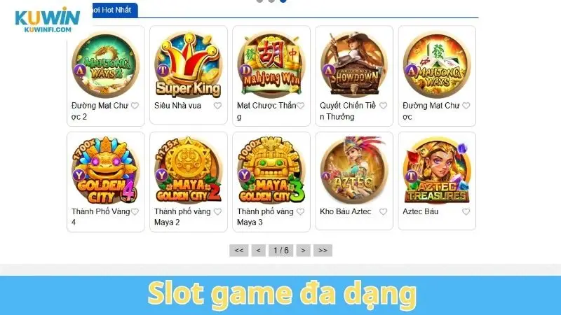 Slot game đa dạng